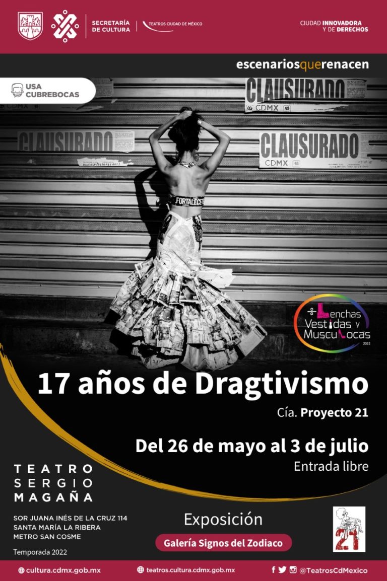 EL COLECTIVO ARTÍSTICO PROYECTO 21 CELEBRA 17 AÑOS DE DRAGTIVISMO EN EL TEATRO SERGIO MAGAÑA