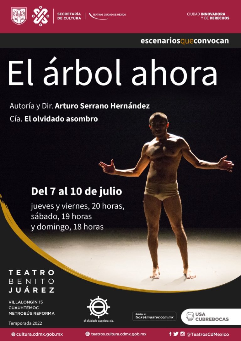 PRESENTARÁ EL BAILARÍN ARTURO SERRANO SU COREOGRAFÍA EL ÁRBOL AHORA EN EL TEATRO BENITO JUÁREZ