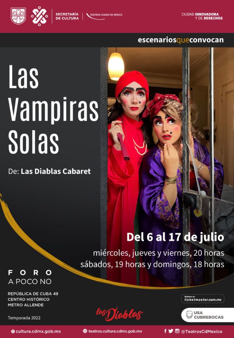 SE DARÁN CITA EN EL FORO A POCO NO LAS VAMPIRAS SOLAS, ESPECTÁCULO DE LA COMPAÑÍA LAS DIABLAS CABARET